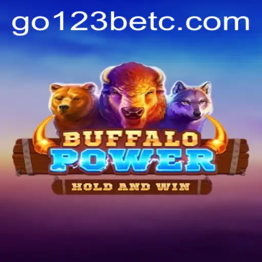 Exploring the Engaging World of BuffaloPower: An In-Depth Guide with Go123bet