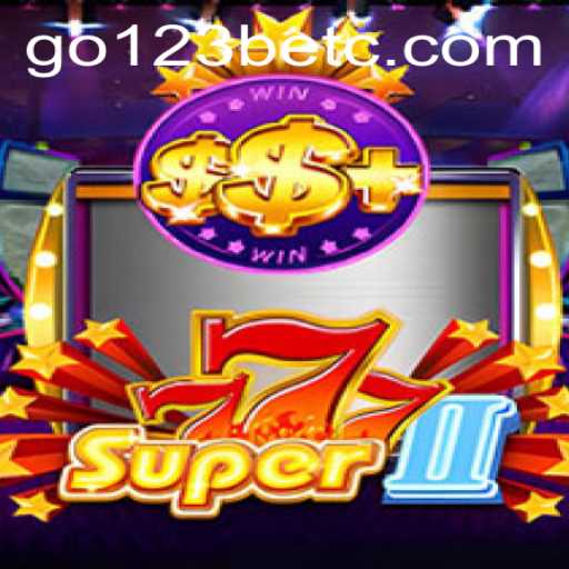 Explore Super777II: The Latest Sensation in Online Gaming